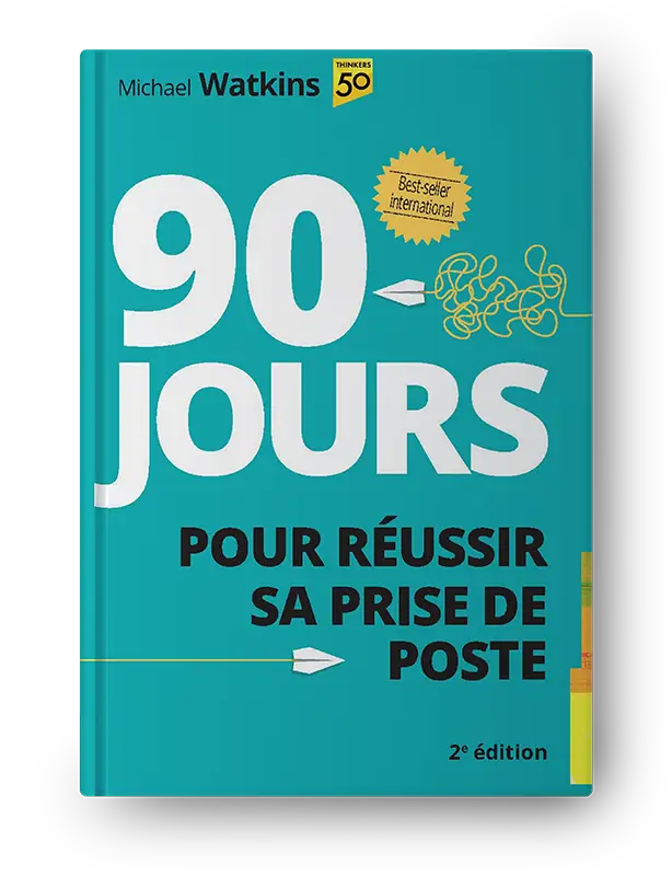 90 jours pour réussir sa prise de poste PDF