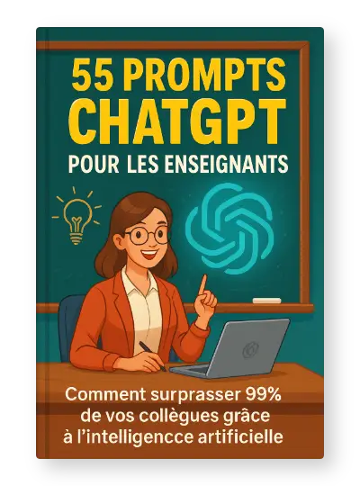 55 prompts ChatGPT Pour les enseignants PDF