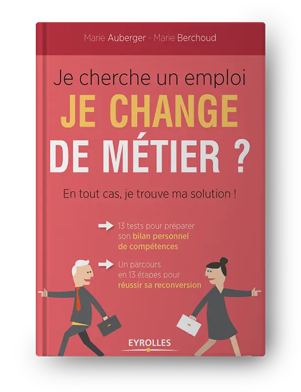 Je cherche un emploi, je change de métier pdf
