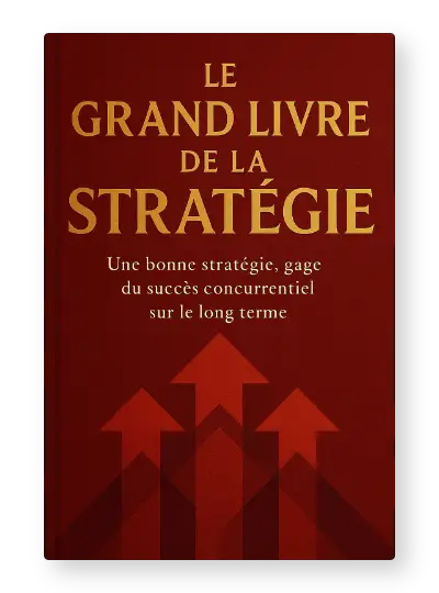 Le grand livre de la stratégie
